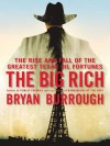 The Big Rich - Bryan Burrough