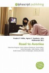 Road to Avonlea - Agnes F. Vandome, John McBrewster, Sam B Miller II