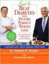 Eat and Beat Diabetes - Howard M. Shapiro, Franklin Becker