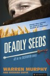 Deadly Seeds (The Destroyer #21) - Warren Murphy, Richar Sapir