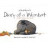 Diary Of A Wombat - Jackie French, Bruce Whatley