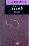 Hiob: Roman eines einfachen Mannes - Joseph Roth