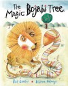 The Magic Bojabi Tree - Dianne Hofmeyr, Piet Grobler