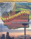 Washington: Past and Present - Daniel E. Harmon