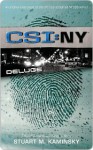 Deluge: CSI: New York - Stuart M. Kaminsky