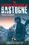 Battered Bastards of Bastogne - George Koskimaki