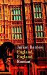 England, England - Julian Barnes, Gertraude Krueger