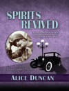 Spirits Revived - Alice Duncan