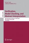 Verification, Model Checking, and Abstract Interpretation: 8th International Conference, VMCAI 2007, Nice, France, January 14-16, 2007, Proceedings (Lecture ... Computer Science and General Issues) - Byron Cook, Andreas Podelski