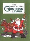 Night Before Christmas in Idaho, The - Jennifer Adams