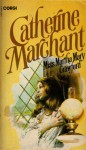 Miss Martha Mary Crawford - Catherine Marchant, Catherine Cookson