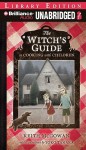 The Witch's Guide to Cooking with Children - Keith McGowan, Laural Merlington