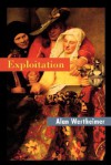 Exploitation - Alan Wertheimer