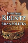 Bransoletka - Jayne Ann Krentz