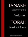 Torah - Teachings (Updated translation) (Tanakh or The Hebrew Bible) - Authors Unknown, John Fabian