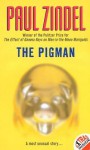 The Pigman's Legacy - Paul Zindel