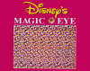 Disney's Magic Eye - Magic Eye Inc., N.E. Thing Enterprises, Walt Disney Company