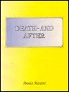 Death and After - Annie Wood Besant