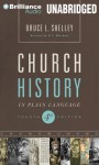Church History in Plain Language - Bruce Shelley