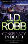 Conspiracy in Death (In Death #8) - J.D. Robb