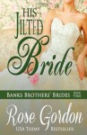 His Jilted Bride - Rose Gordon