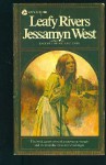 Leafy Rivers - Jessamyn West