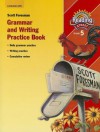 Reading 2010 (Ai5) Grammar And Writing Practice Book Grade 5 - Scott Foresman