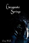 Chesapeake Springs - Grey Wolf