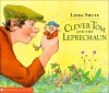 Clever Tom and the Leprechaun: An Old Irish Story - Linda Shute