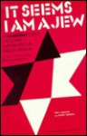 It Seems I Am a Jew: A Samizdat Essay on Soviet Mathematics - Grigori Freiman, Grigori Freiman, Mark Kac, Max E. Gottesman