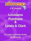 Louisiana Purchase & Lewis & Clark - Shmoop