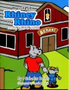 Rhiney Goes to School - The Life of Rhiney the Rhino - Nicholas Smith, Iosefa L. Faiai