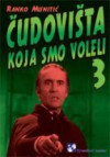 Čudovišta koja smo voleli (#3) - Ranko Munitić