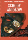 Schody aniołów - Michael Connelly, Jarosław Cieśla