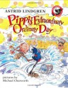 Pippi's Extraordinary Ordinary Day: An illustrated Story Book - Astrid Lindgren