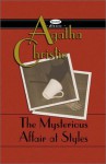 The Mysterious Affair at Styles - Agatha Christie