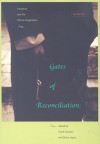 Gates of Reconciliation: Literature and the Ethical Imagination - Frank Stewart