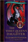 The Thief Queen's Daughter (Lost Journals of Ven Polypheme Series #2) - Elizabeth Haydon, Jason Chan