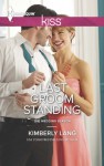 Last Groom Standing - Kimberly Lang