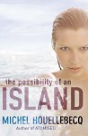 The Possibility of an Island - Michel Houellebecq