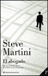 El Abogado - Steve Martini, Josefina Meneses