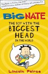 The Boy with the Biggest Head in the World (US edition) (Big Nate, Book 1) - Lincoln Peirce