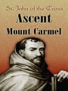 Ascent of Mount Carmel (Dover Philosophical Classics) - John Of the Cross, E. Allison Peers