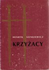 Krzyżacy - tom I - Henryk Sienkiewicz