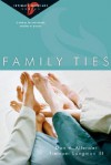 Family Ties - Dan B. Allender, Tremper Longman III