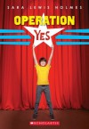 Operation Yes - Sara Lewis Holmes