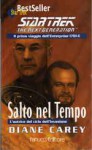 Salto nel tempo - Diane Carey, Flora Staglianò