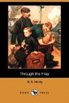 Through the Fray - G.A. Henty