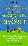 The NFM Guide To Separation and Divorce - Thelma Fisher