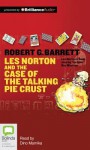 Les Norton And The Case Of The Talking Pie Crust (Les Norton, #19) - Robert G. Barrett